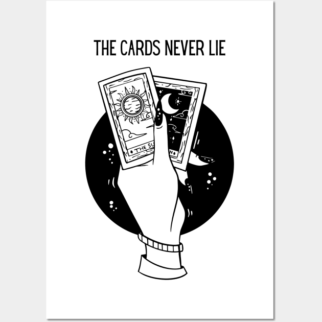 The Cards Never Lie Wall Art by Creativity Haven